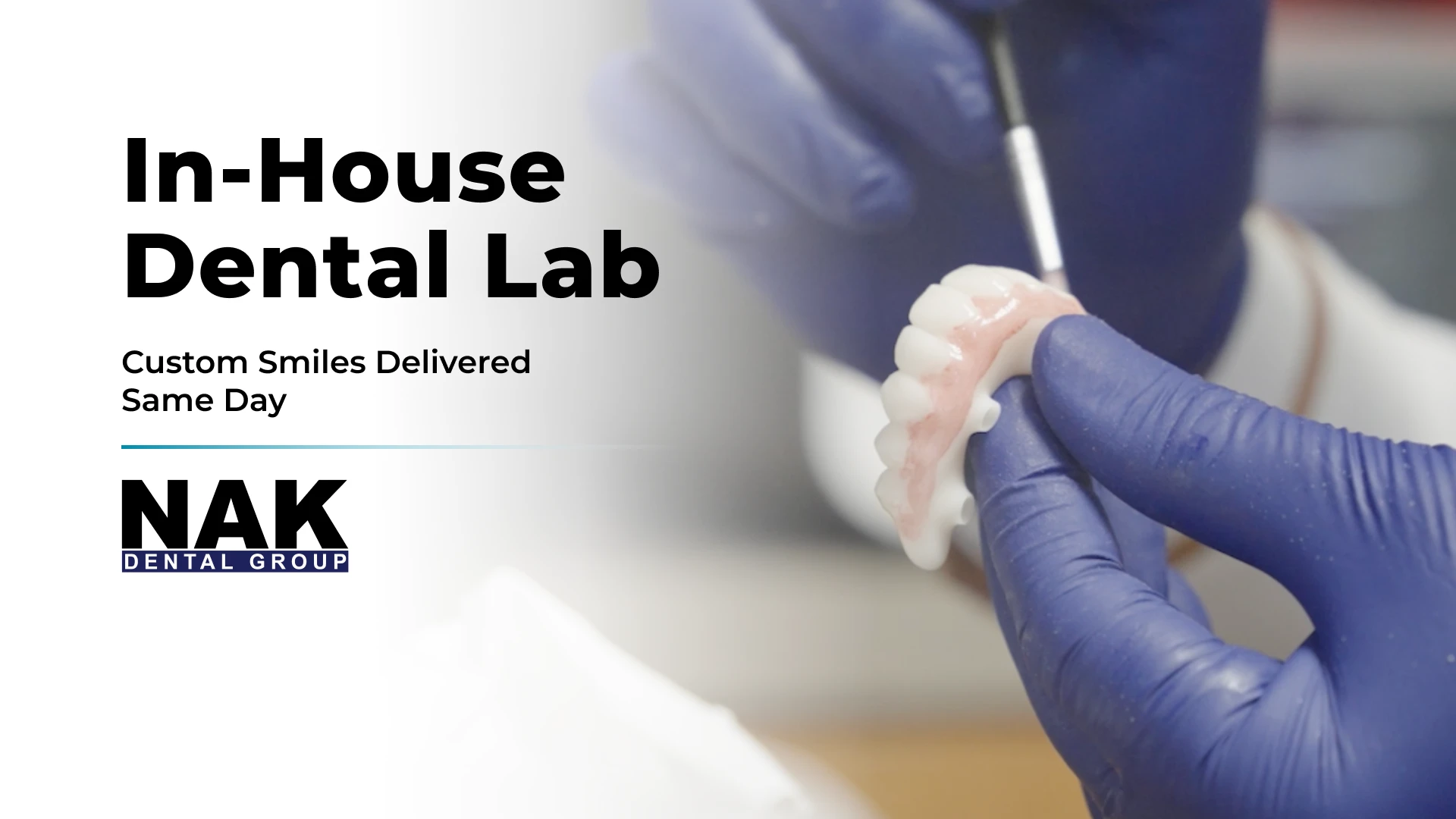 Custom smiles delivered same day with our in-house dental lab